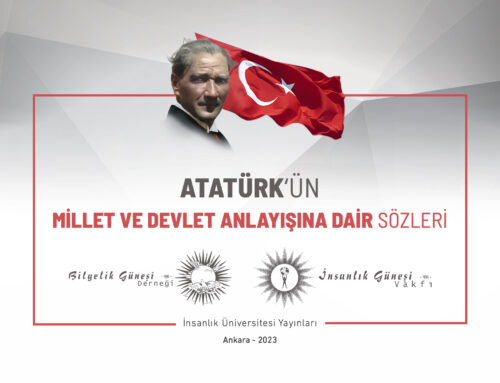 Atatürk’ün Millet ve Devlet Anlayışına Dair Sözleri-03